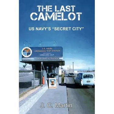 The Last Camelot: US Navy's "Secret City"