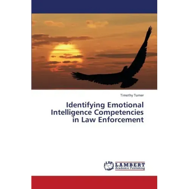 Identifying Emotional Intelligence Competencies in Law Enforcement