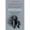 America's Youngest Hostages: The true cost of foster care and who's paying for it