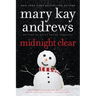 Midnight Clear: A Callahan Garrity Mystery