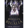 Rogues of Regalia
