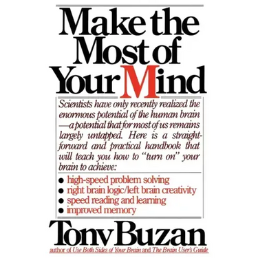 Make the Most of Your Mind