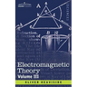 Electromagnetic Theory, Volume 3