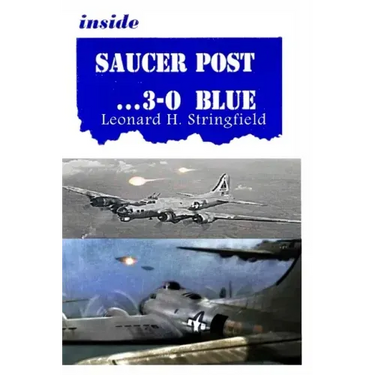 Inside Saucer Post ... 3-0 Blue: Close Encounters of Many Kinds