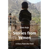 Stories from Yemen: A Diary from the Field