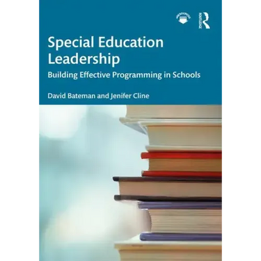 Special Education Leadership: Building Effective Programming in Schools