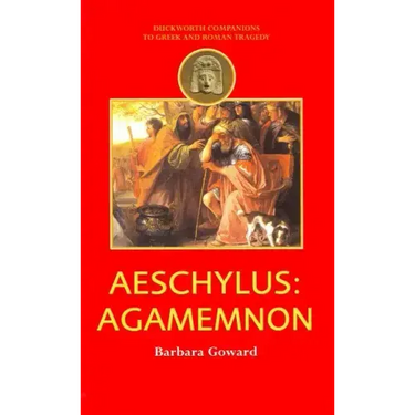 Aeschylus: Agamemnon
