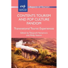 Contents Tourism and Pop Culture Fandom: Transnational Tourist Experiences