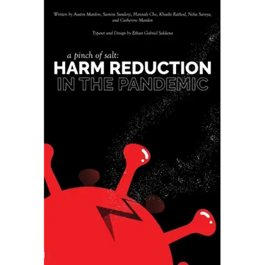 A Pinch of Salt: Harm Reduction in the Pandemic