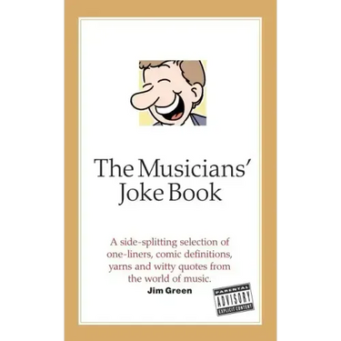 The Musicians' Joke Book