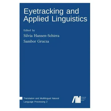 Eyetracking and Applied Linguistics