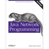 Java Network Programming: Developing Networked Applications