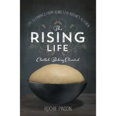 The Rising Life: Challah Baking. Elevated.