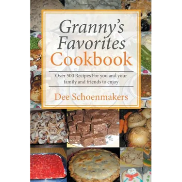 Granny's Favorites Cookbook