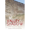 Valley of the Shadow