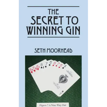 The Secret to Winning Gin