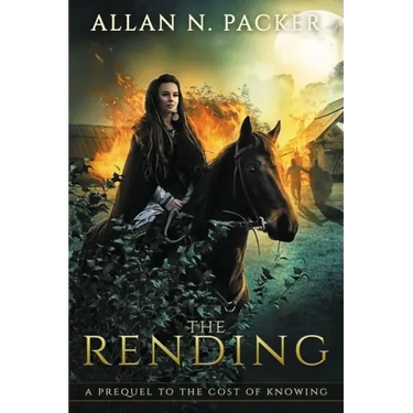 The Rending: A Prequel to The Cost of Knowing