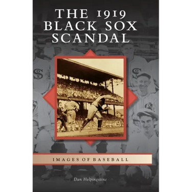 The 1919 Black Sox Scandal