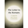 The Letter to the Romans: A Linguistic and Literary Commentary