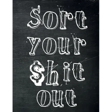 Sort Your $hit Out: Monthly Budget Planner (Undated - Start Any Time) Paycheck Bill Tracker (Budget Planning)