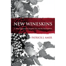 New Wineskins: A New Approach to Original Sin and the Redemption