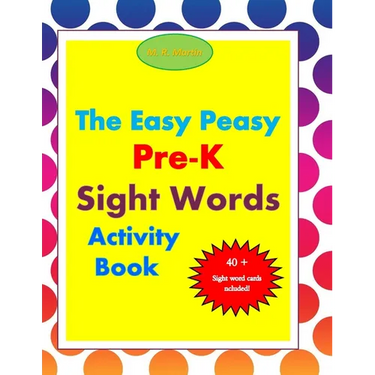 The Easy Peasy Pre-K Sight Words Activity Book