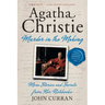 Agatha Christie: Murder in the Making: More Stories and Secrets from Her Notebooks