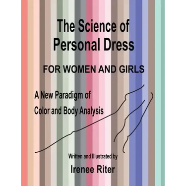 The Science of Personal Dress for WOMEN and GIRLS