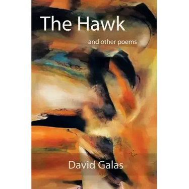 The Hawk: And Other Poems