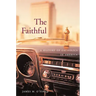The Faithful: A History of Catholics in America