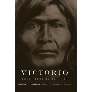 Victorio, 22: Apache Warrior and Chief