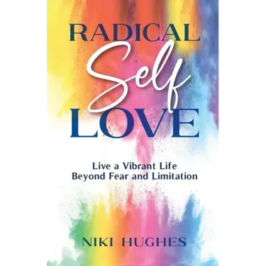 Radical Self-Love
