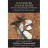 More Rocks in Our Heads: Stories of Exploring for Mineral Deposits in Exotic Lands