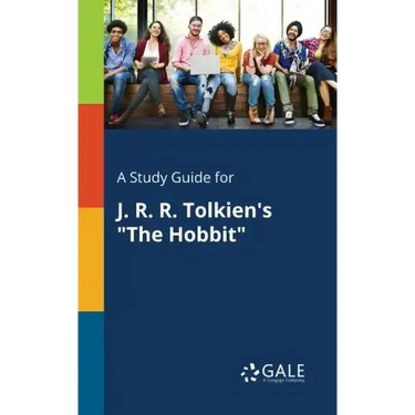 A Study Guide for J. R. R. Tolkien's "The Hobbit"