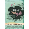 Bible for Teen Girls-NIV: Growing in Faith, Hope, and Love