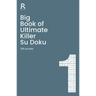 Big Book of Ultimate Killer Su Doku Book 1: A Bumper Deadly Killer Sudoku Book for Adults Containing 300 Puzzles