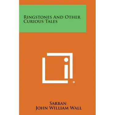 Ringstones and Other Curious Tales