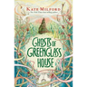 Ghosts of Greenglass House: A Greenglass House Story