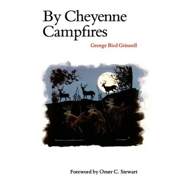 By Cheyenne Campfires