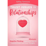 Trust Issues in Relationships: How to Overcome Anxiety, Eliminate Negative Thinking, Insecurity, Fear of Abandonment and Toxic Thoughts
