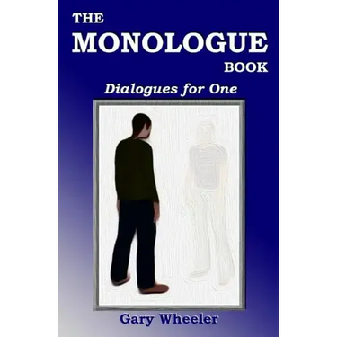 The Monologue Book: Dialogues for One