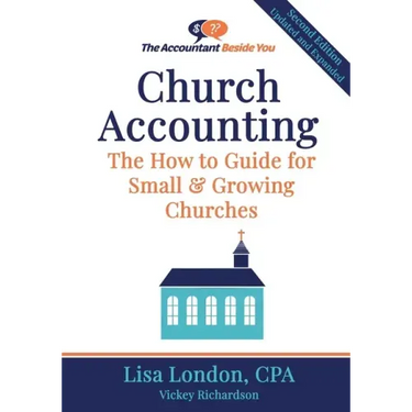 Church Accounting: The How To Guide for Small & Growing Churches