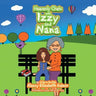 Heavenly Chats with Izzy and Nana: A Day in the Park