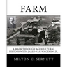 Farm: A Walk through Agricultural History with Jared van Wagenen
