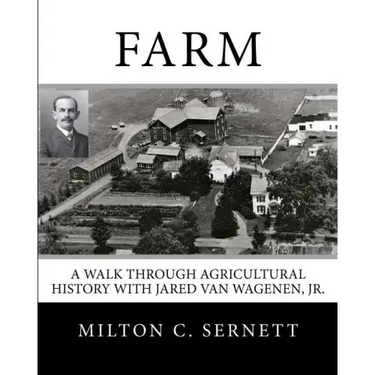 Farm: A Walk through Agricultural History with Jared van Wagenen