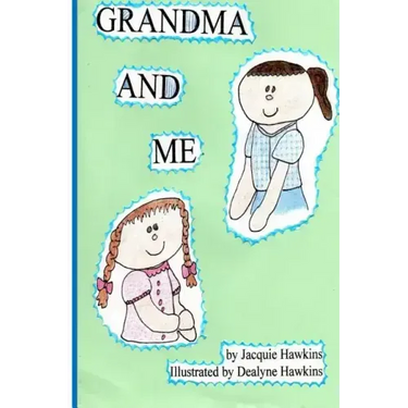 Grandma and Me: Grandma and Me is a book I wrote for my three year old granddaughter when I had to move to another state and did not w
