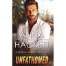 Unfathomed