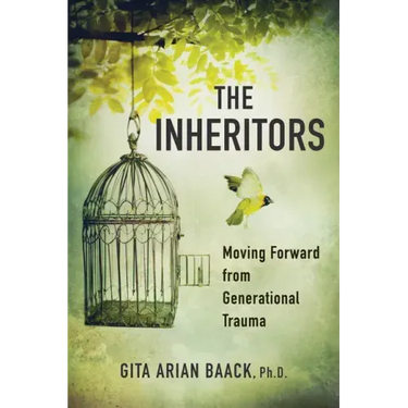 The Inheritors: Moving Forward from Generational Trauma