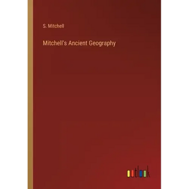 Mitchell's Ancient Geography