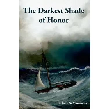 The Darkest Shade of Honor